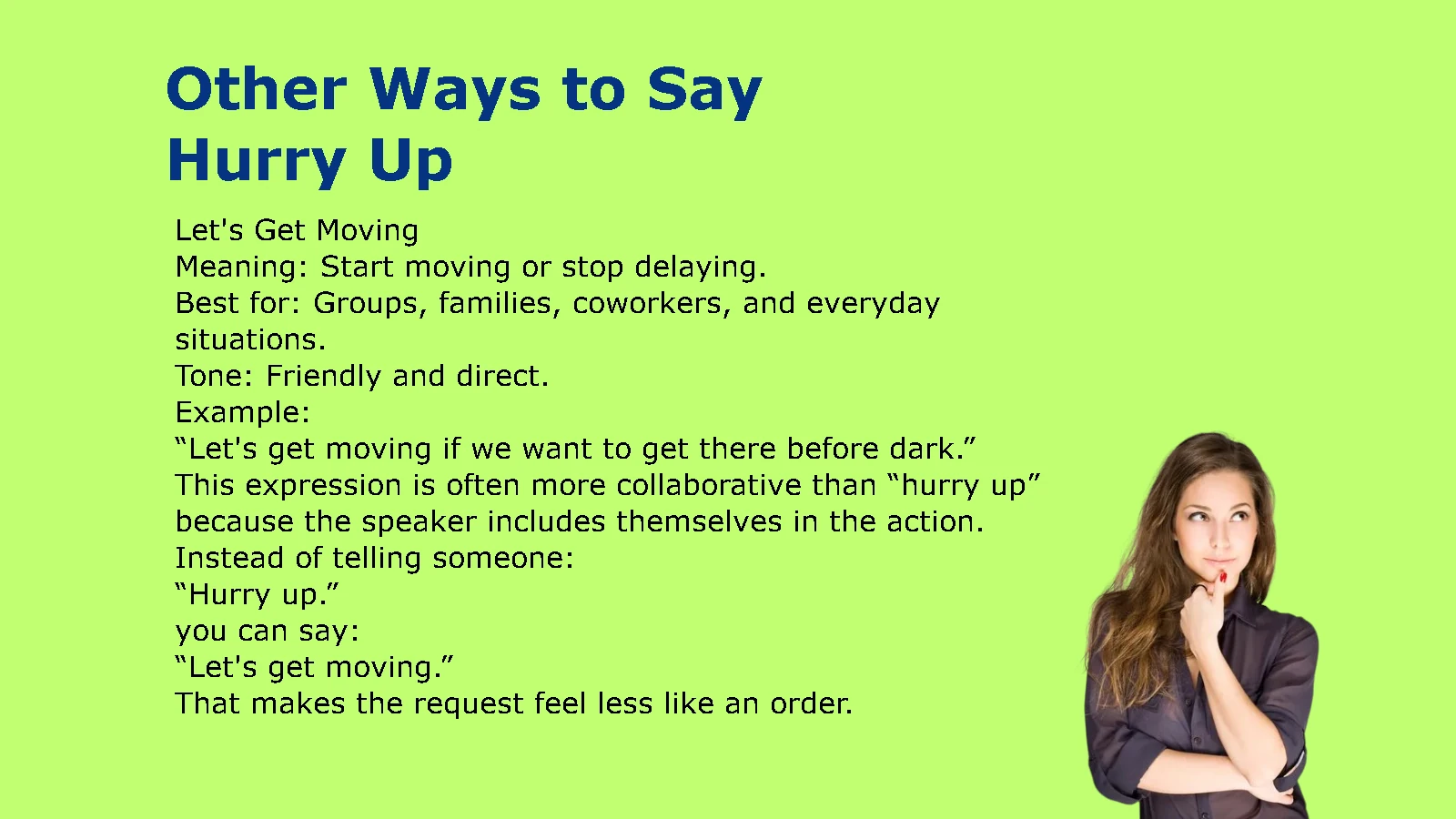 Other Ways to Say Hurry Up