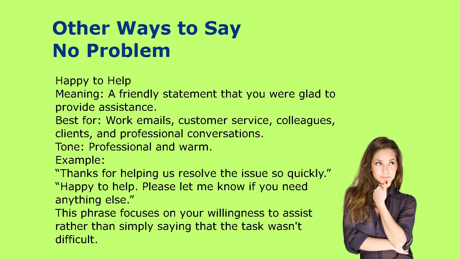 Other Ways to Say No Problem