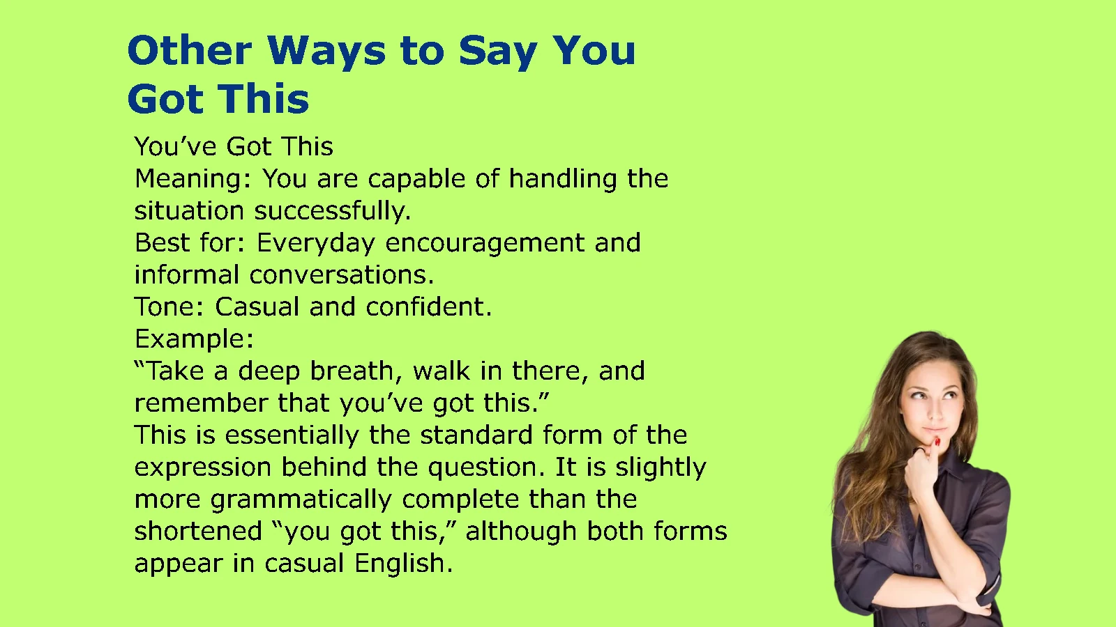 Other Ways to Say You Got This