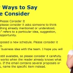 Other Ways to Say Please Consider