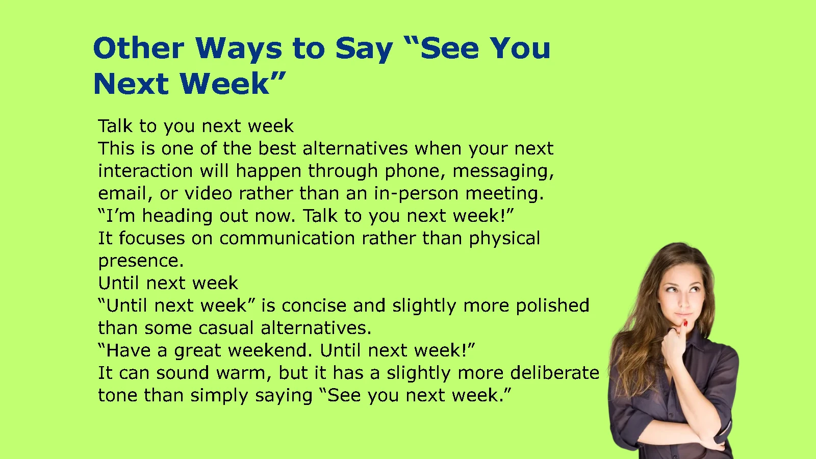 Other Ways to Say “See You Next Week”