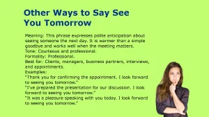 Other Ways to Say See You Tomorrow
