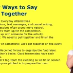 Other Ways to Say Work Together