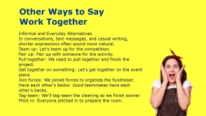 Other Ways to Say Work Together